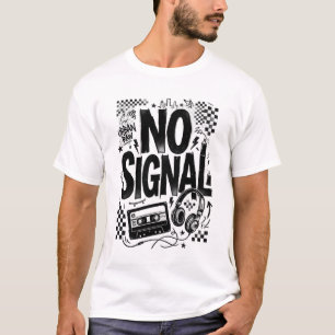 NO SIGNAL – 90s Retro Skate Streetwear T-Shirt