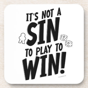 No Sin to Win Boardgame Time Meeple Slogan Coaster