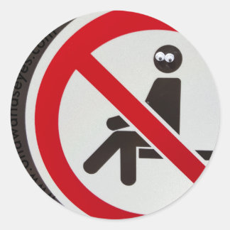 No Sitting Allowed Classic Round Sticker