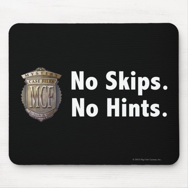 No Skips. No Hints. White Mouse Pad (Front)