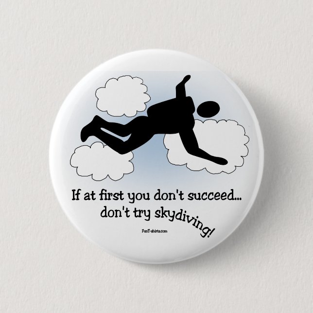 No Skydiving 2 Inch Round Button (Front)