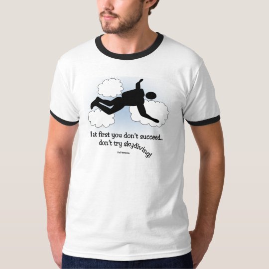No Skydiving T-shirt