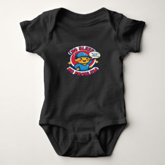 No sleep, no problem baby bodysuit