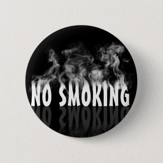 No Smoking 2 Inch Round Button
