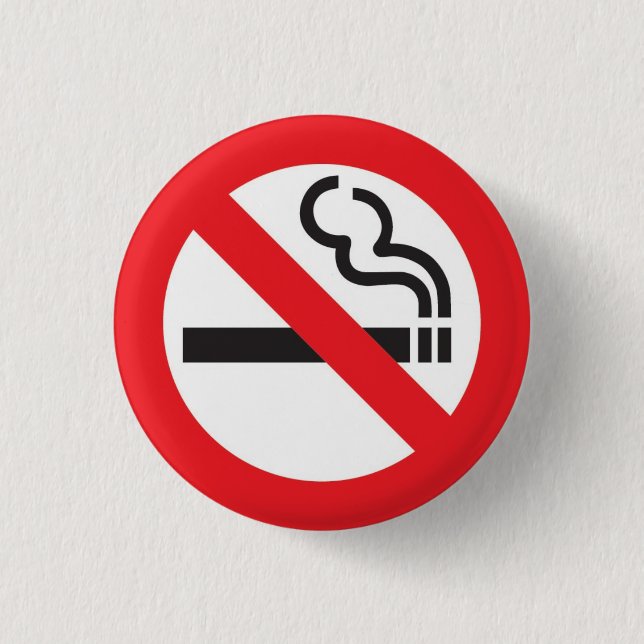 No smoking badge s 1 inch round button (Front)