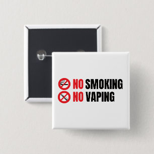 No Smoking No Vaping   2 Inch Square Button