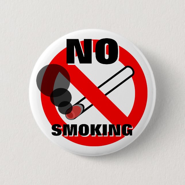 No Smoking Warning Sign 2 Inch Round Button (Front)