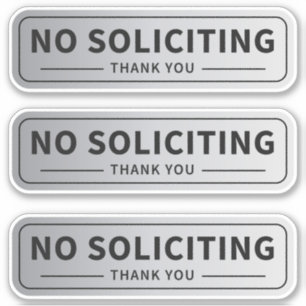 No Solicitation Sign Pack of 3