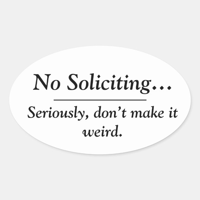 No Soliciting 4 Pack sticker (Front)
