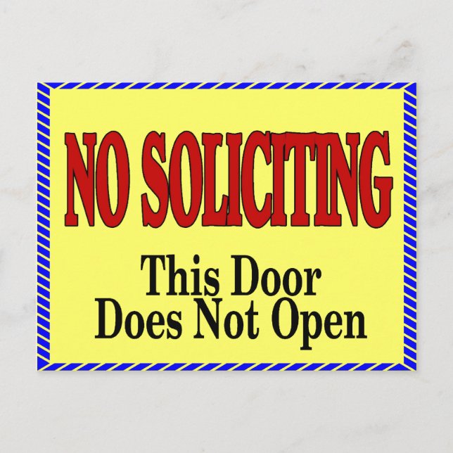No Soliciting, Door does not open Postcard (Front)