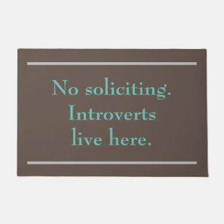No Soliciting Doormat for Introverts