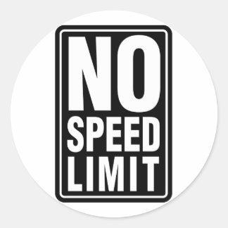 No Speed Limit Classic Round Sticker