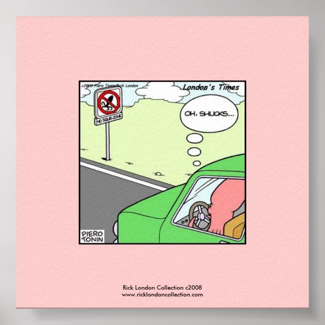No Squid Zone Hilaried Cartoon Poster (Devant)