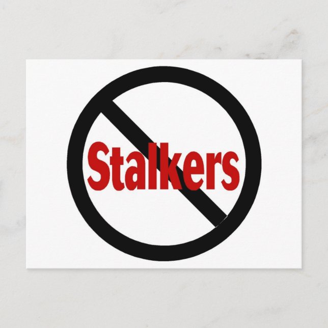 No Stalkers Postcard (Front)