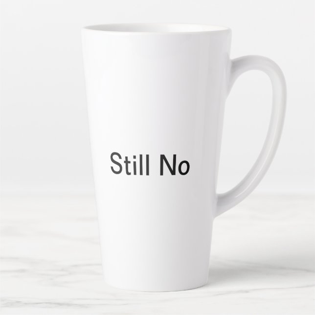 No, Still No Mug (Right)
