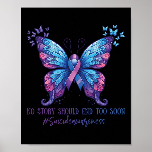 No Story Should End To Soon Mental Health Suicide  Poster (Front)