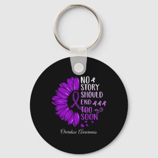 No Story Should End Too Soon Overdose Purple Ribbo Keychain