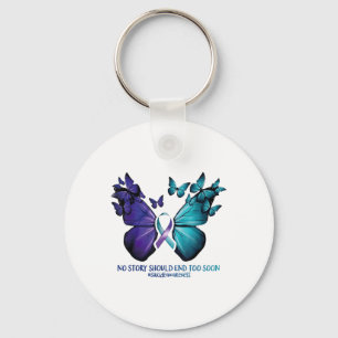 No Story Should End Too Soon Suicide Awareness But Keychain