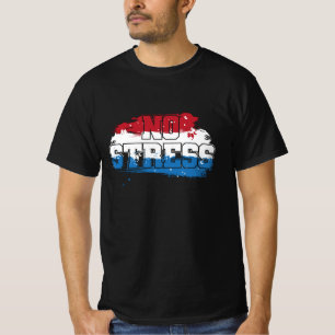No Stress - Red White Blue Positive Mindset T-Shirt
