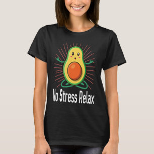 No Stress Relax Avocado guacamole Of Vegetarians Q T-Shirt