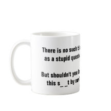 No such thing as a stupid question?