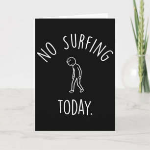 No Surfing Today Sad Stick Figure Surfing Lovers  Card