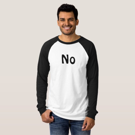 No T-Shirt