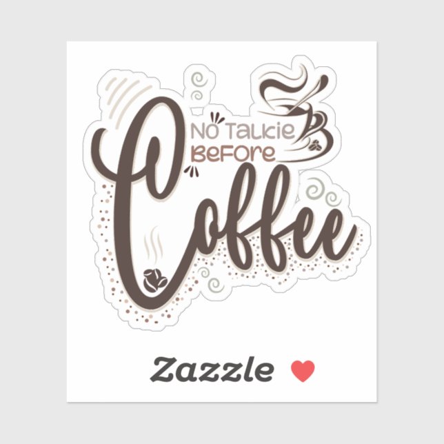 No Talkie Before Coffee, Coffee Lovers (Sheet)