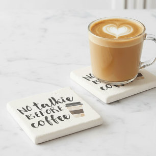 No Talkie Before Coffee Funny Stone Coaster