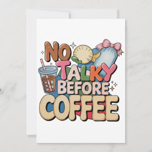 No Talky Before Coffee Girly Funny Trendy Mama Mom Invitation
