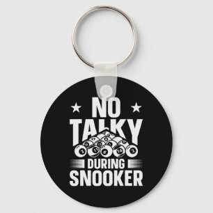 No Talky During Snooker Funny Billiards Silence Keychain