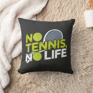 No Tennis, No Life - Sporty and Dynamic Design Throw Pillow