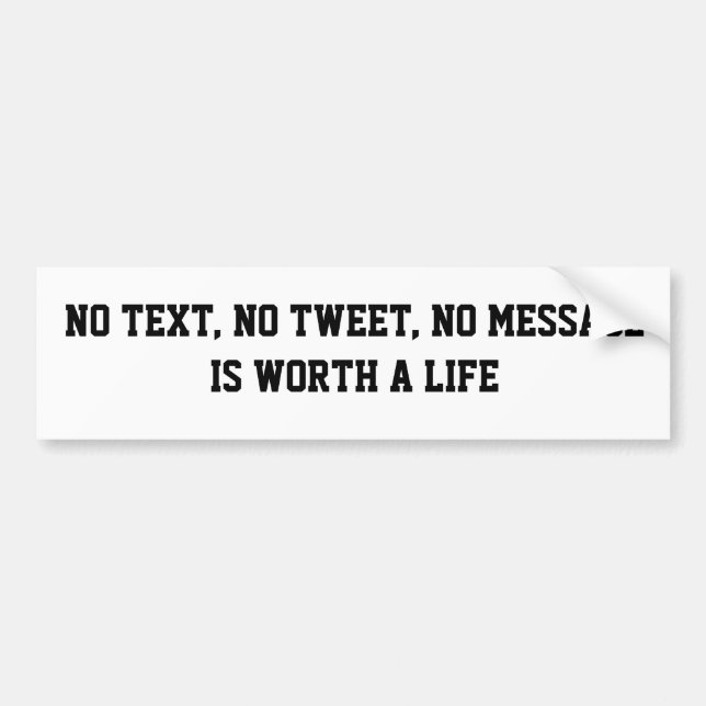 No Text Bumper Sticker (Front)