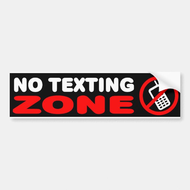 No Texting Zone Bumper Sticker (Front)