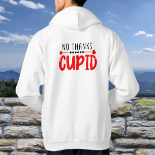 No Thanks Cupid Backside Funny Text Arrow Hoodie