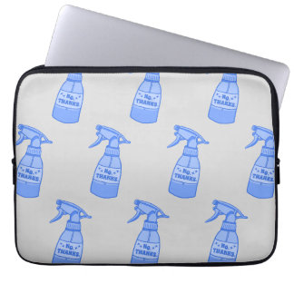 No, Thanks. Spray Bottle Sassy Humour Laptop Sleeve