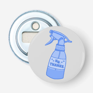 No, Thanks. Spray Bottle Sassy Humour Opener