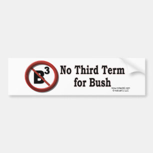 No Third Term Bumper Sticker