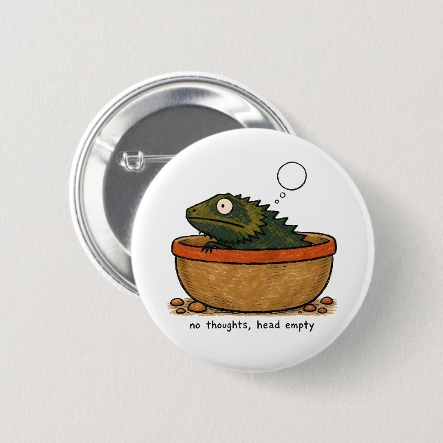 No Thoughts Head Empty Bearded Dragon Art 2 Inch Round Button (Front & Back)