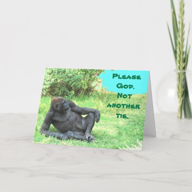 No Ties for the Big Ape! Father's Day Card (Front)