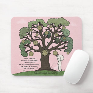 No TIME Like the Present Mouse Pad