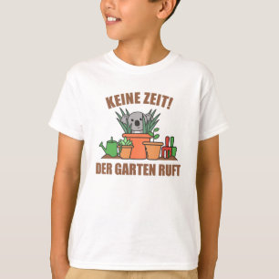 No Time The Garden Calls Gardeners Koala Garden T-Shirt