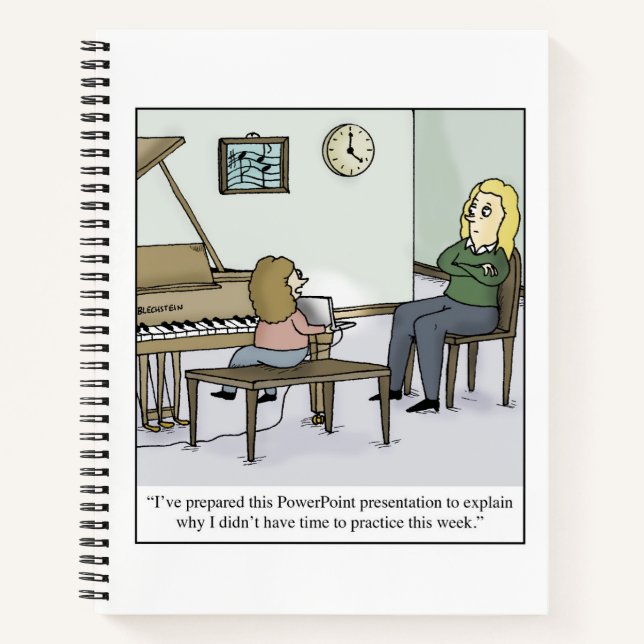 No Time to Practice Piano Lesson Cartoon Notebook (Front)