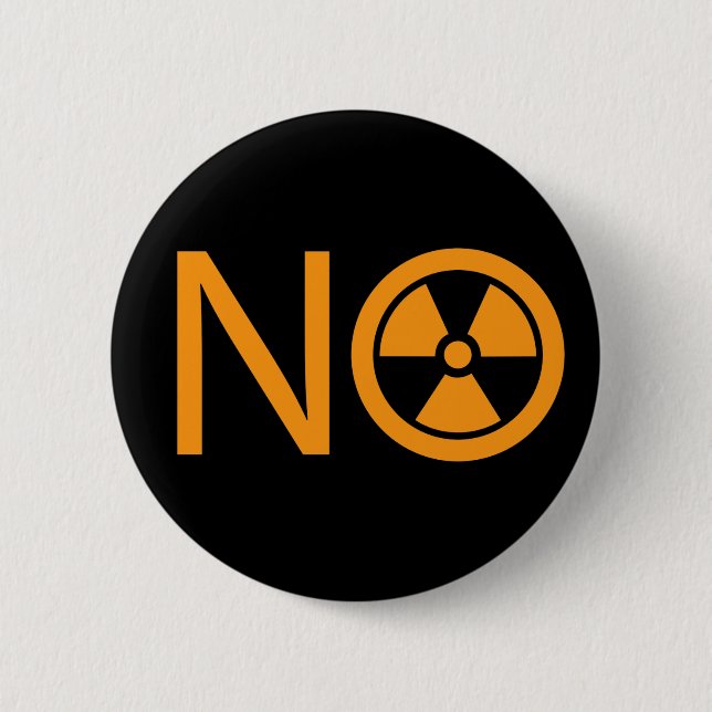 No to Radiation and Nuclear Power 2 Inch Round Button (Front)