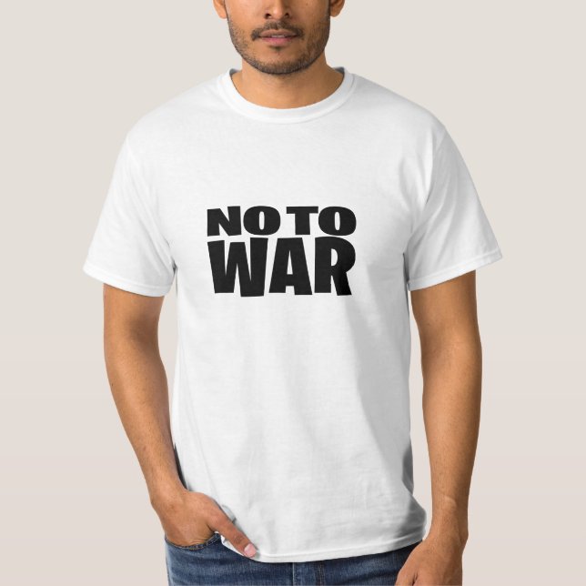 No To War T-Shirt (Front)
