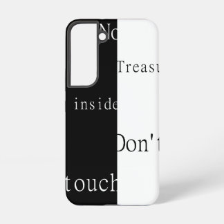 No Treasure Inside – Don't Touch Samsung Galaxy Case