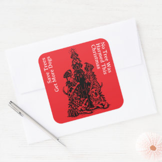 No Tree was harmed Great Dane Christmas Square Sticker