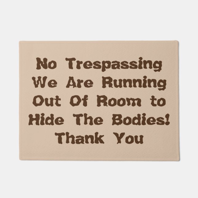 No Trespassing Doormat (Front)