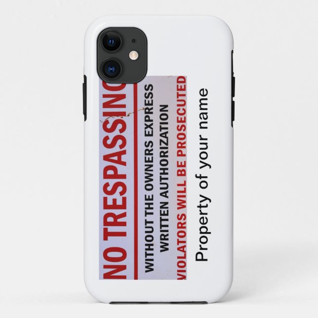 no trespassing personalized case (Back)