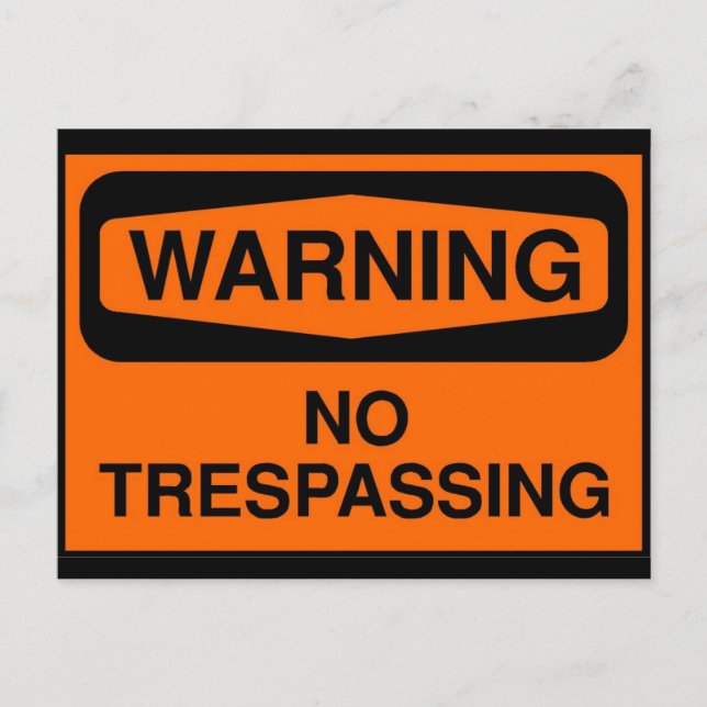 No trespassing postcard (Front)